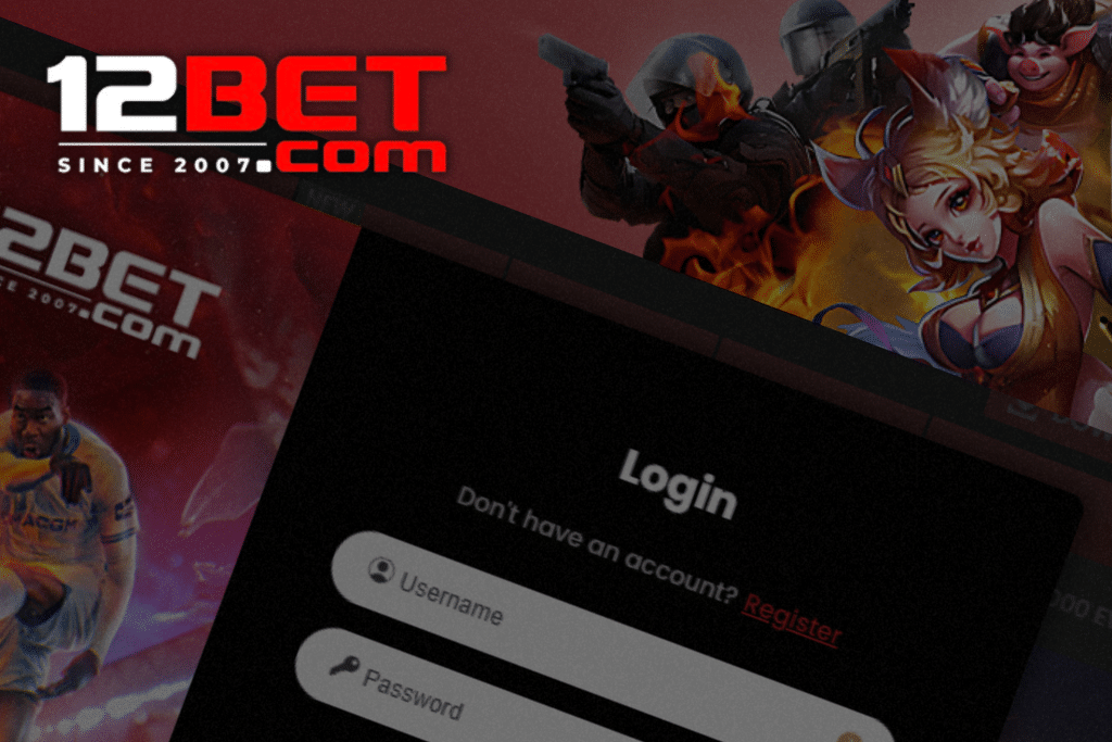 12BET Login Steps Quick Access for New and Existing Users
