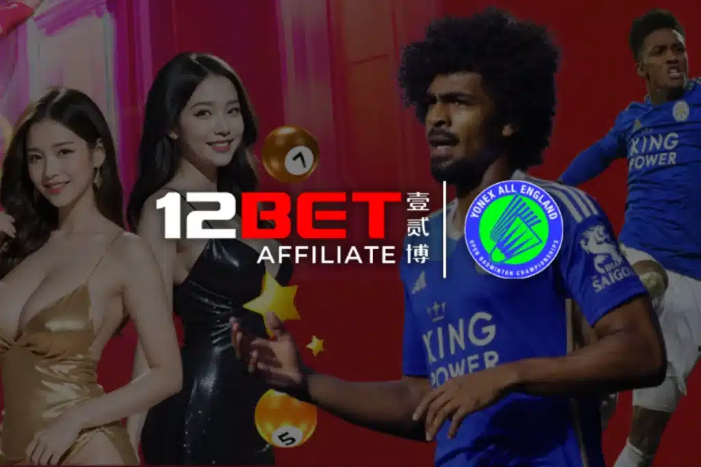 12BET Affiliate Program Ultimate Guide to Earning Big Online
